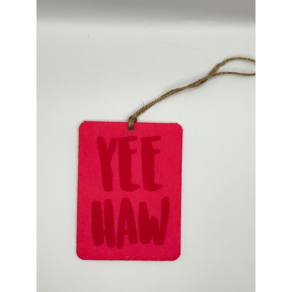 Yee Haw Felt Car Air Freshener Attitude‎ Scent Pink Western Cowgirl Fragrance